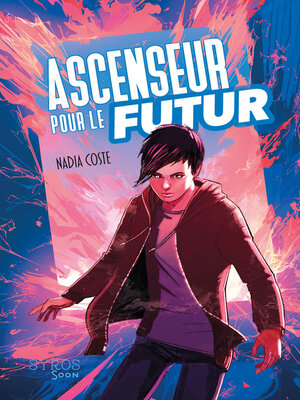 cover image of Ascenseur pour le futur (nouvelle édition)